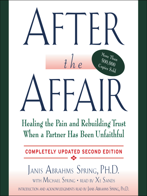 Title details for After the Affair, Updated Second Edition by Janis A. Spring - Wait list